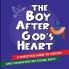 Boy After God's Heart