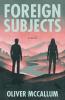 Foreign Subjects