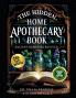 The Hidden Home Apothecary Book