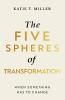Five Spheres of Transformation
