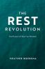The Rest Revolution