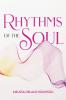 Rhythms of the Soul