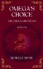 Omega's Choice