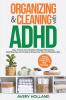 Organizing & Cleaning with ADHD