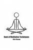 Book of Meditation Techniques