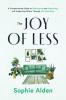 Joy of Less