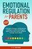 Emotional Regulation for Parents