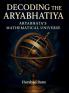 Decoding the Aryabhatiya