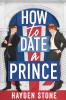 How to Date a Prince
