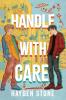 Handle with Care