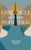 Chronicle of a Love Foretold