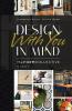 Design With You in Mind