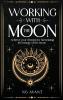 Working with the Moon