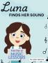 Luna Finds Her Sound