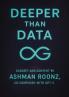 Deeper than Data