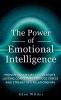 The Power of Emotional Intelligence