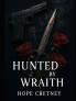 Hunted By Wraith