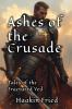 Ashes of the Crusade