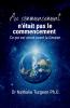 Au commencement n'était pas le commencement