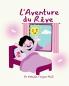 L'Aventure du Rêve