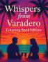 Whispers from Varadero