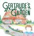Gertrude's Garden