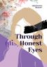 Through (dis)Honest Eyes