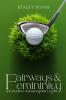 Fairways & Femininity