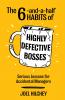 The 6-and-a-half Habits of Highly Defective Bosses