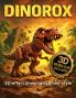 Dinorox