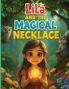Lila and the Magical Necklace