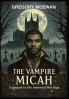 The Vampire Micah