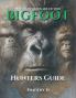Bigfoot Hunters Guide