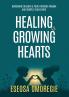 Healing Growing Hearts
