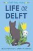 Life or Delft