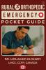 RURAL ORTHOPEDIC EMERGENCY POCKET GUIDE