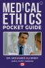 MEDICAL ETHICS POCKET GUIDE