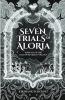 Seven Trials of Aloria