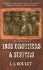 1833 Brothers & Sisters
