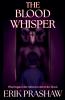 The Blood Whisper