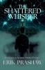 The Shattered Whisper