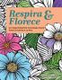 Respira & Florece. Un Viaje Global de Coloreado Floral para la Calma y la Paz.