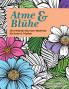 Atme & Blühe. Eine weltweite Blumen-Malreise für Ruhe und Frieden.