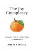 The Joy Conspiracy