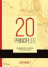 20 Principles - Guideposts for a More Workable World