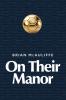 On Their Manor