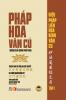 Pháp Hoa Văn Cú - Tập 1 (Giảng giải Kinh Pháp Hoa - giấy vàng kem)