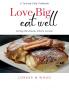 Love Big Eat Well