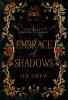 Embrace of Shadows