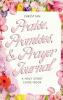 Christian Praise Promises and Prayer Journal